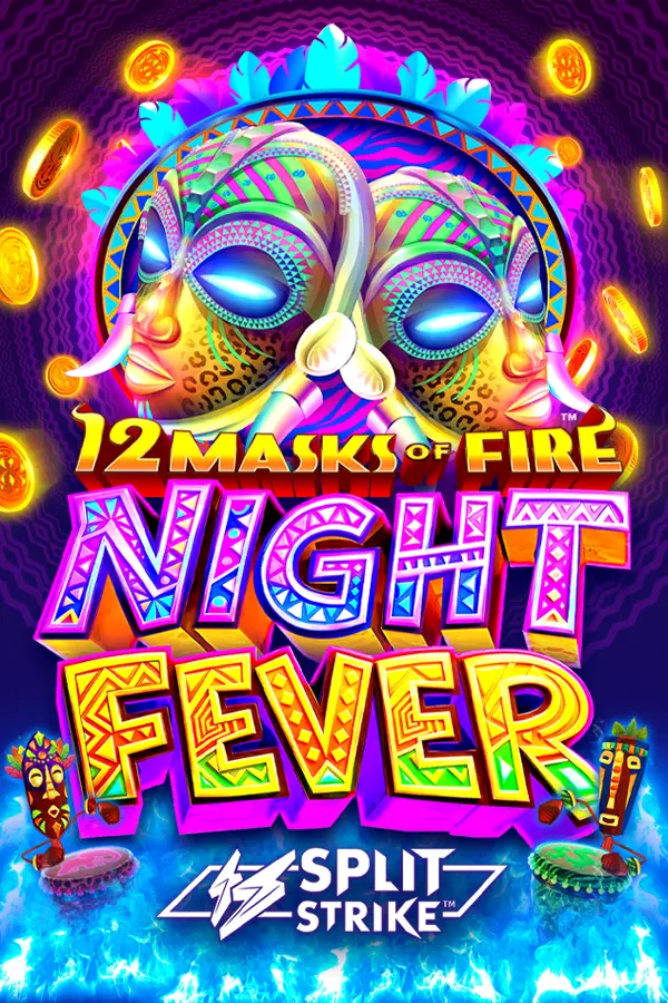12 Masks of Fire: Night Fever